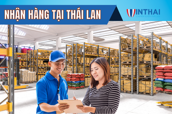 Nhận hàng tại Thái Lan